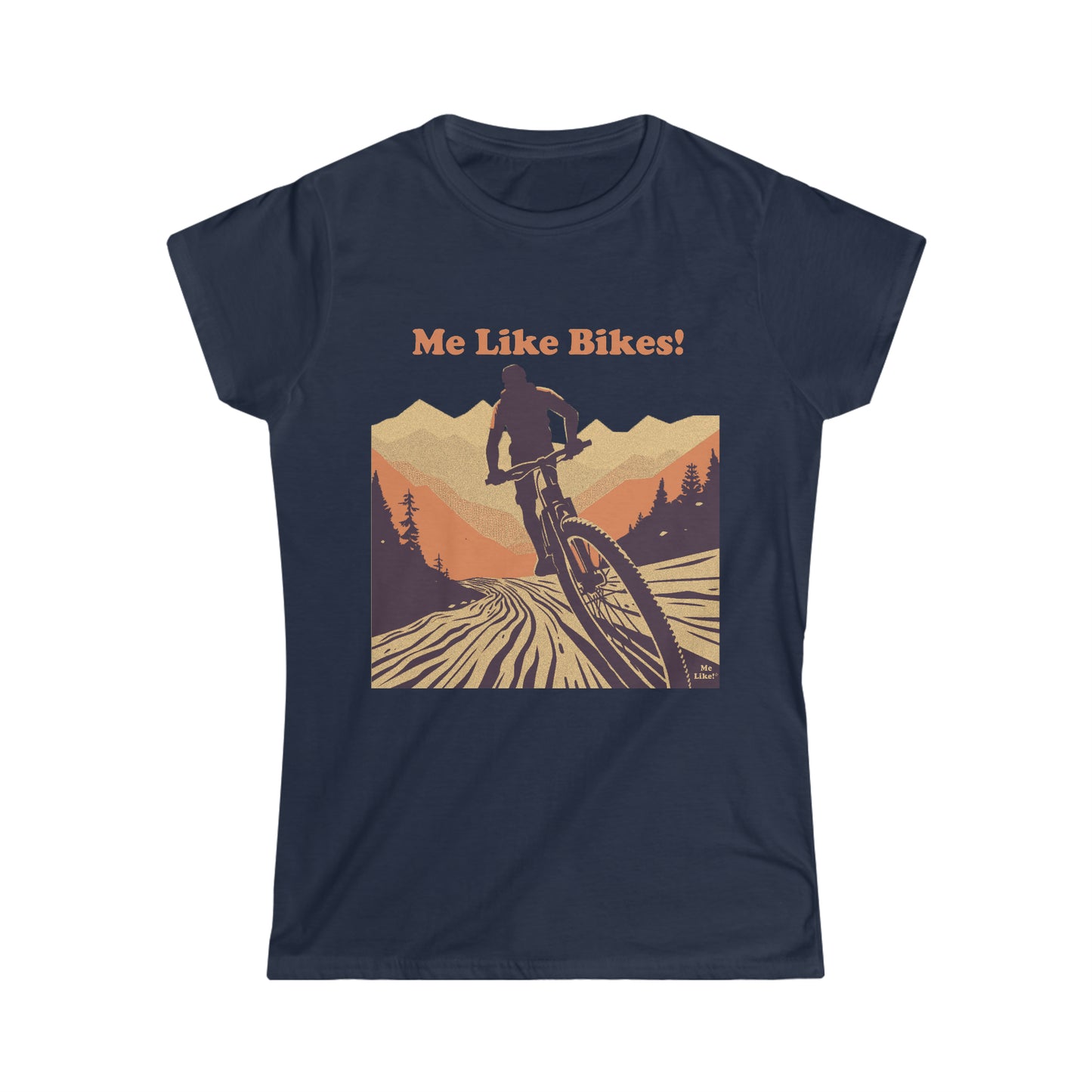 Women's Softstyle Tee - Me Like Bikes! (Mountain Bike #2)