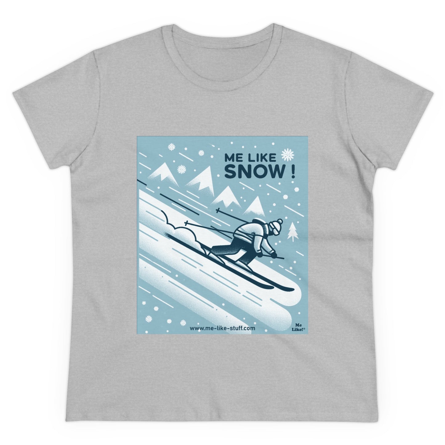 Women's Heavy Cotton Tee - Me Like Snow! (Ski #2)