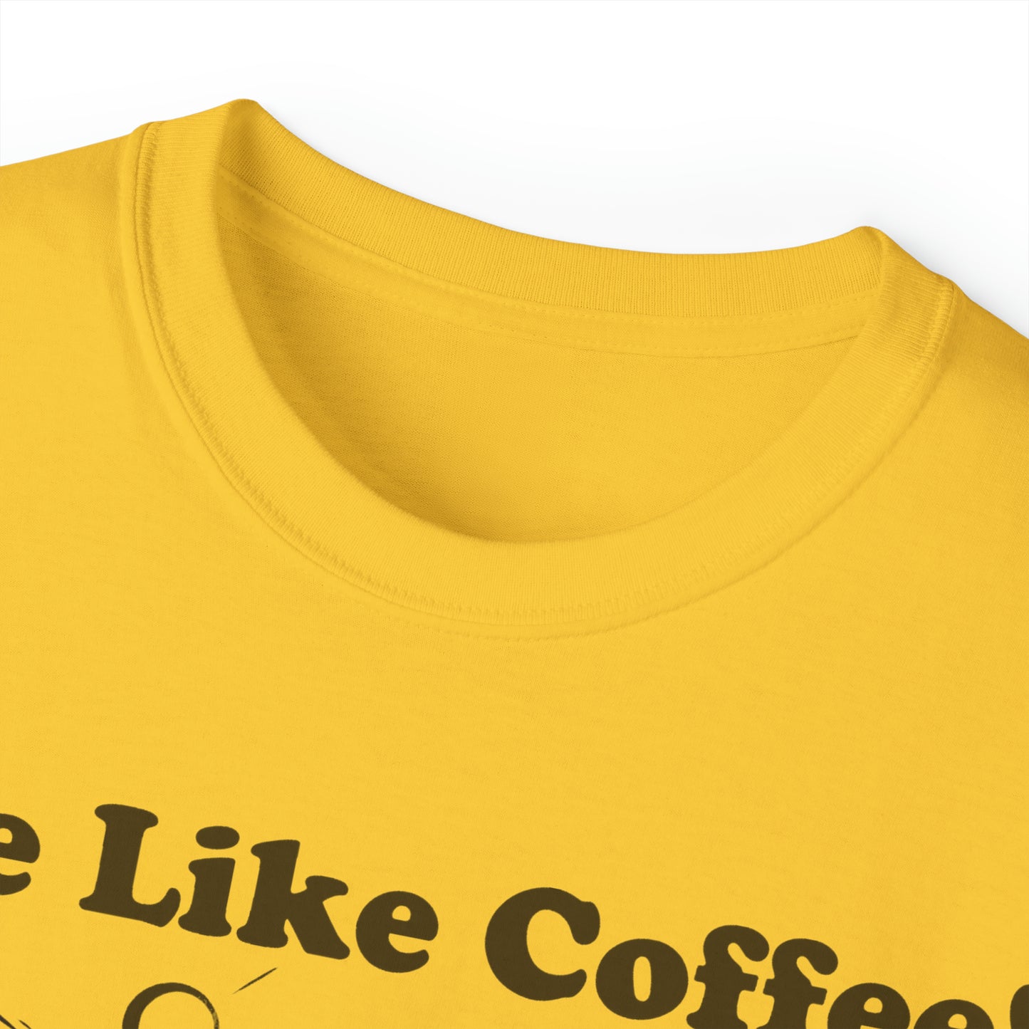 Unisex Ultra Cotton Tee - Me Like Coffee! (#3)