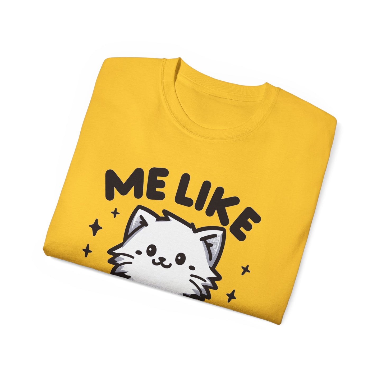 Me Like Kittens! - Unisex Ultra Cotton Tee - (#1)