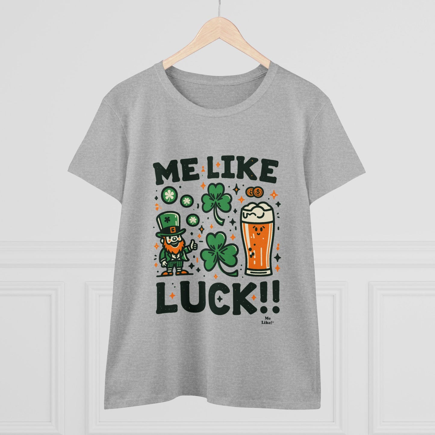 Me Like Luck! - Women's Heavy Cotton Tee - (St. Patrick's Day #3)