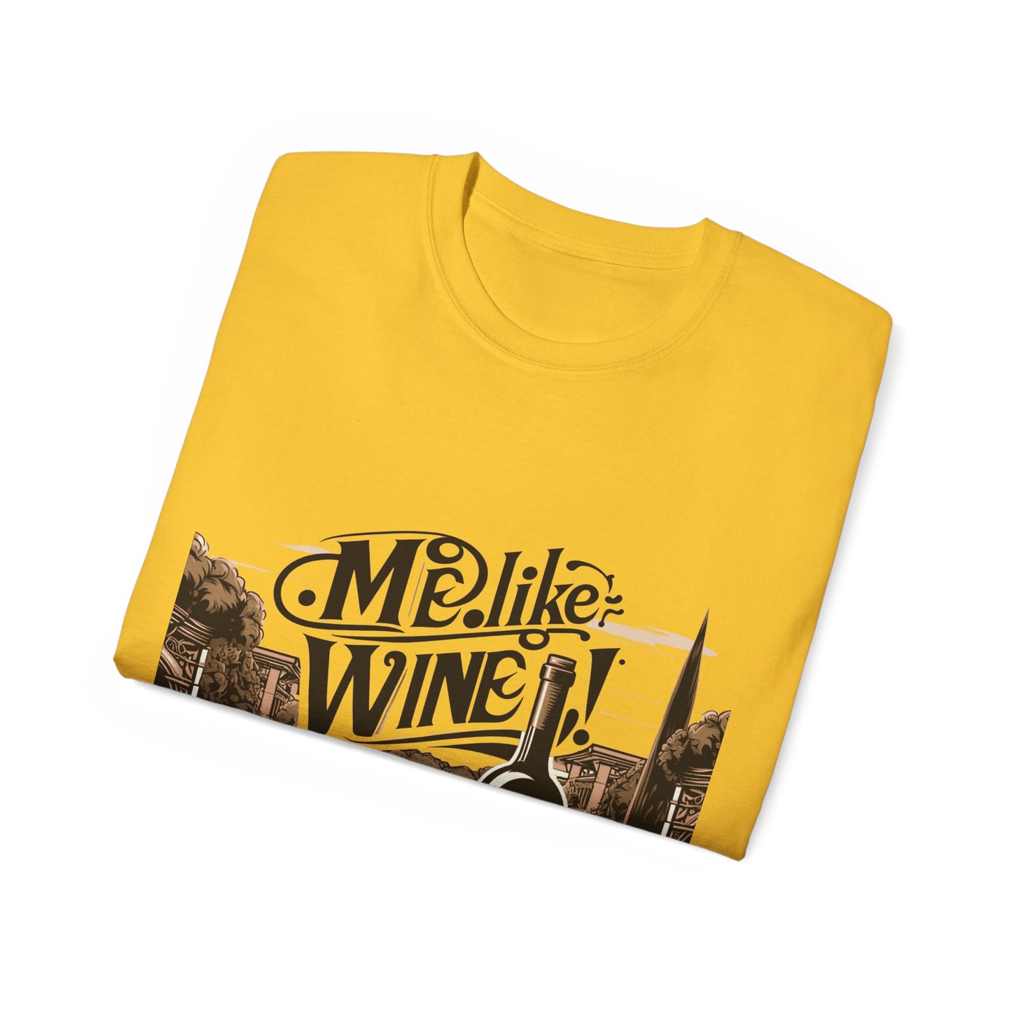 Unisex Ultra Cotton Tee - Me Like Wine! (#4)