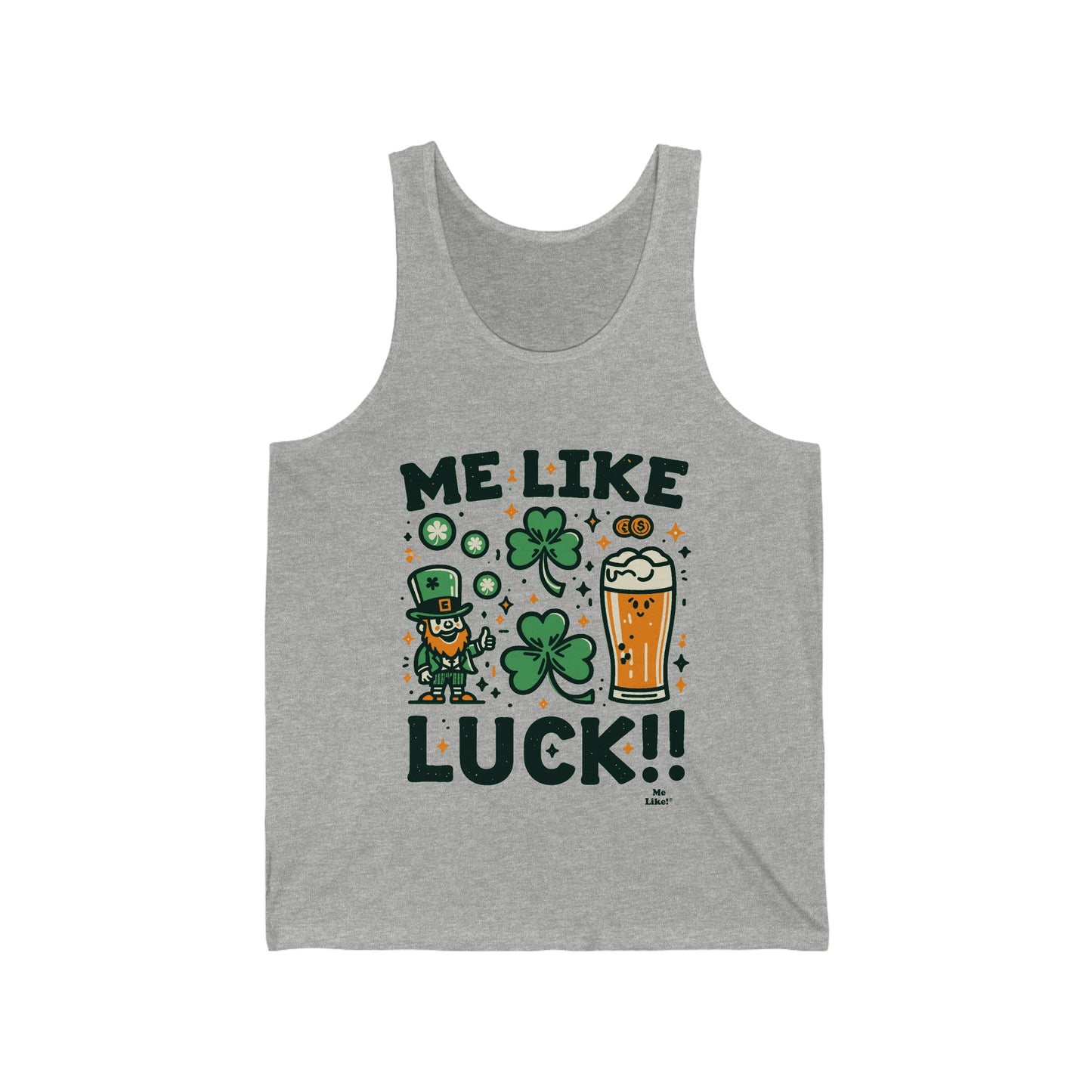 Me Like Luck! - Unisex Jersey Tank - (St. Patrick's Day #3)