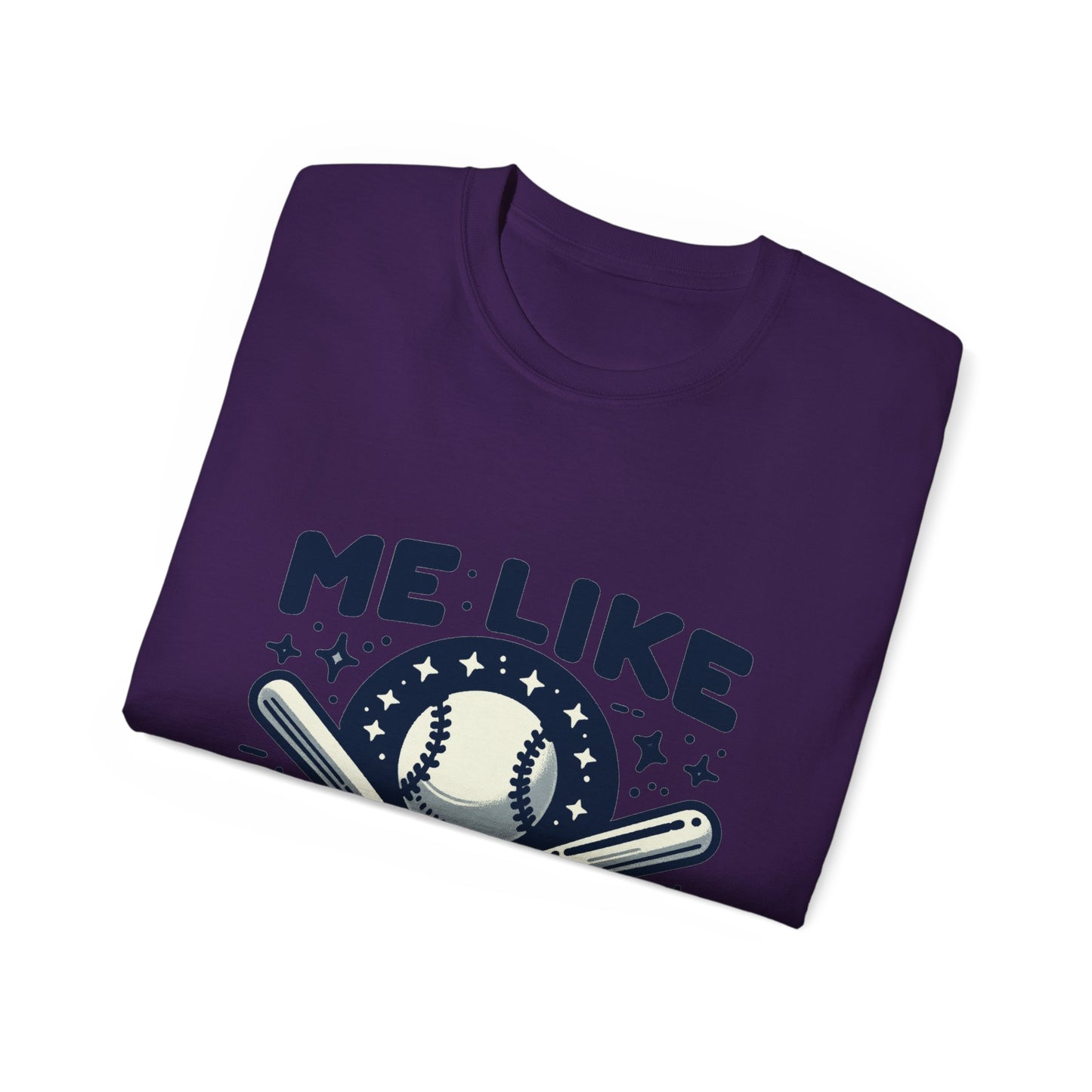 Me Like Baseball! - Unisex Ultra Cotton Tee - (Baseball #2)