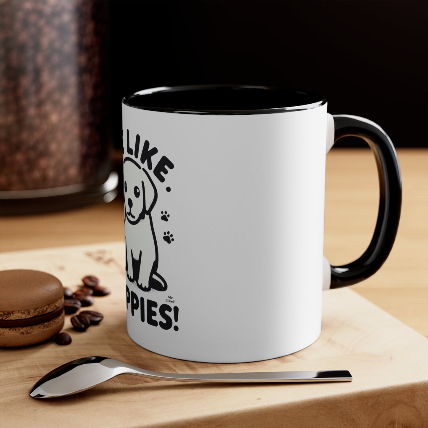 Me Like Puppies! - Accent Coffee Mug, 11oz -  (#3)