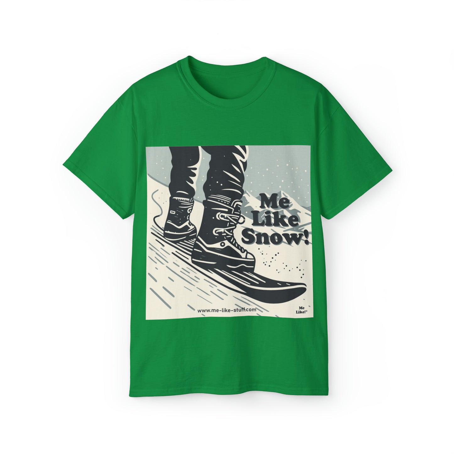 Unisex Ultra Cotton Tee - Me Like Snow! (Snowboard #1)