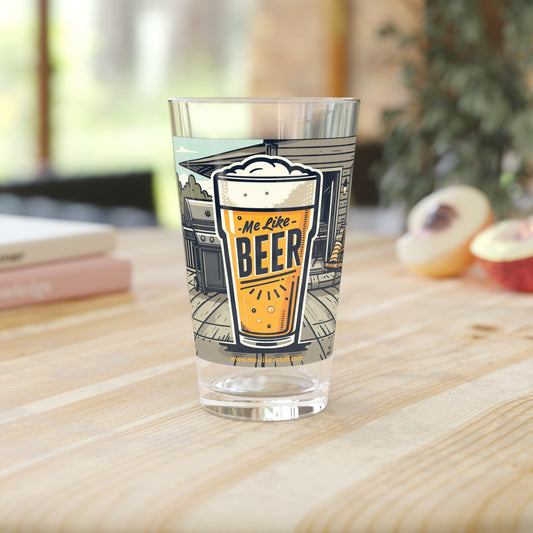 Pint Glass, 16oz - Me Like Beer! (#3)