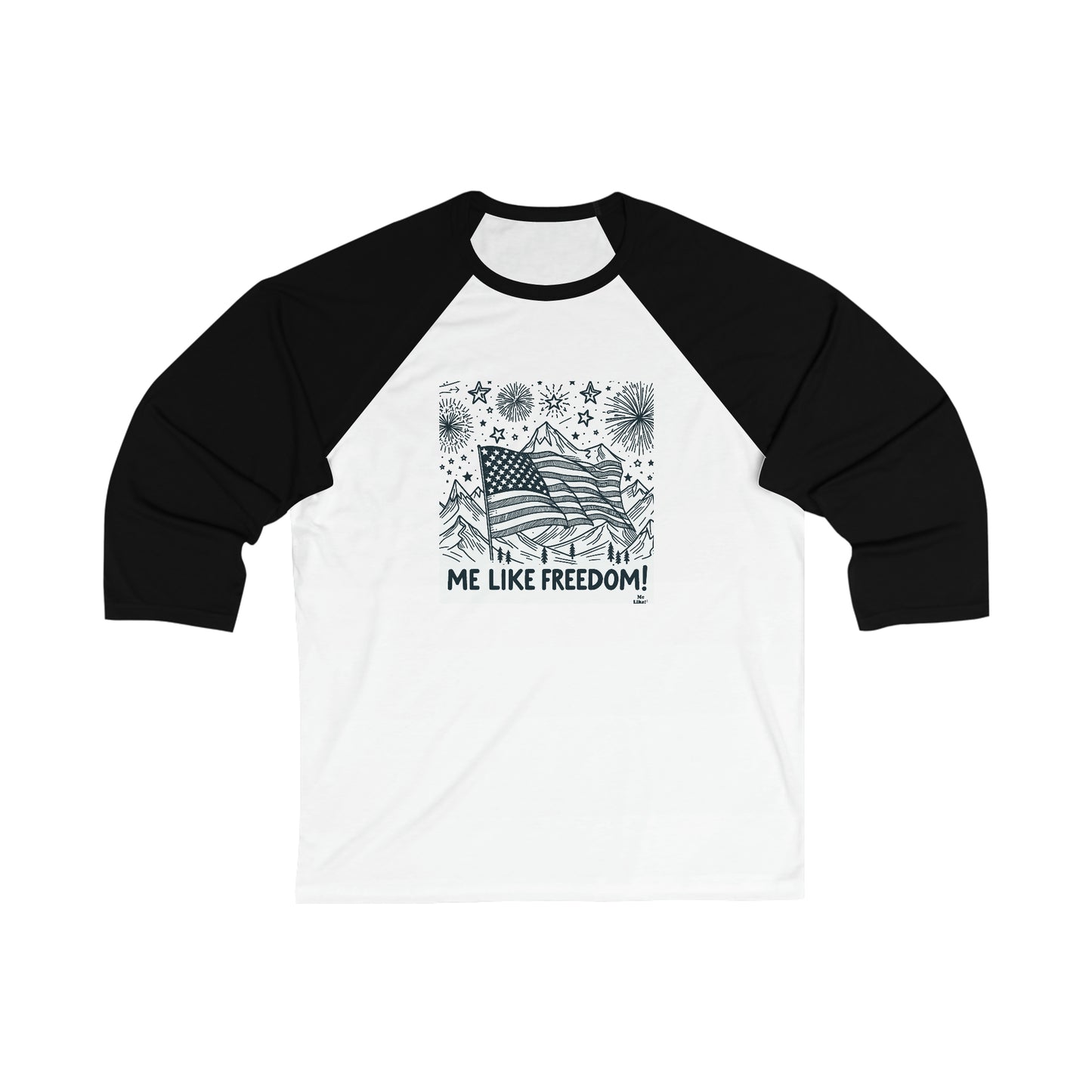 Me Like Freedom! - Unisex 3\4 Sleeve Baseball Tee - (Freedom #5)