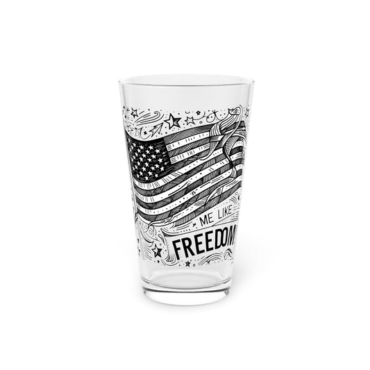 Me Like Freedom! - Pint Glass, 16oz - (Freedom #1)