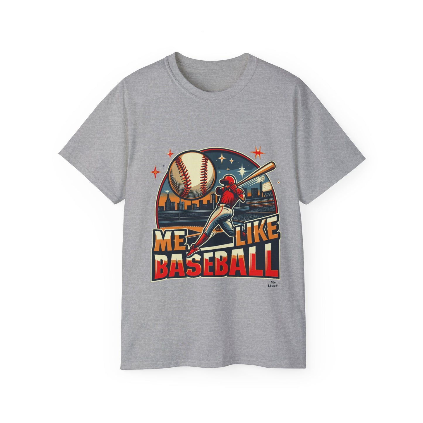 Me Like Baseball! - Unisex Ultra Cotton Tee - (Baseball #1)