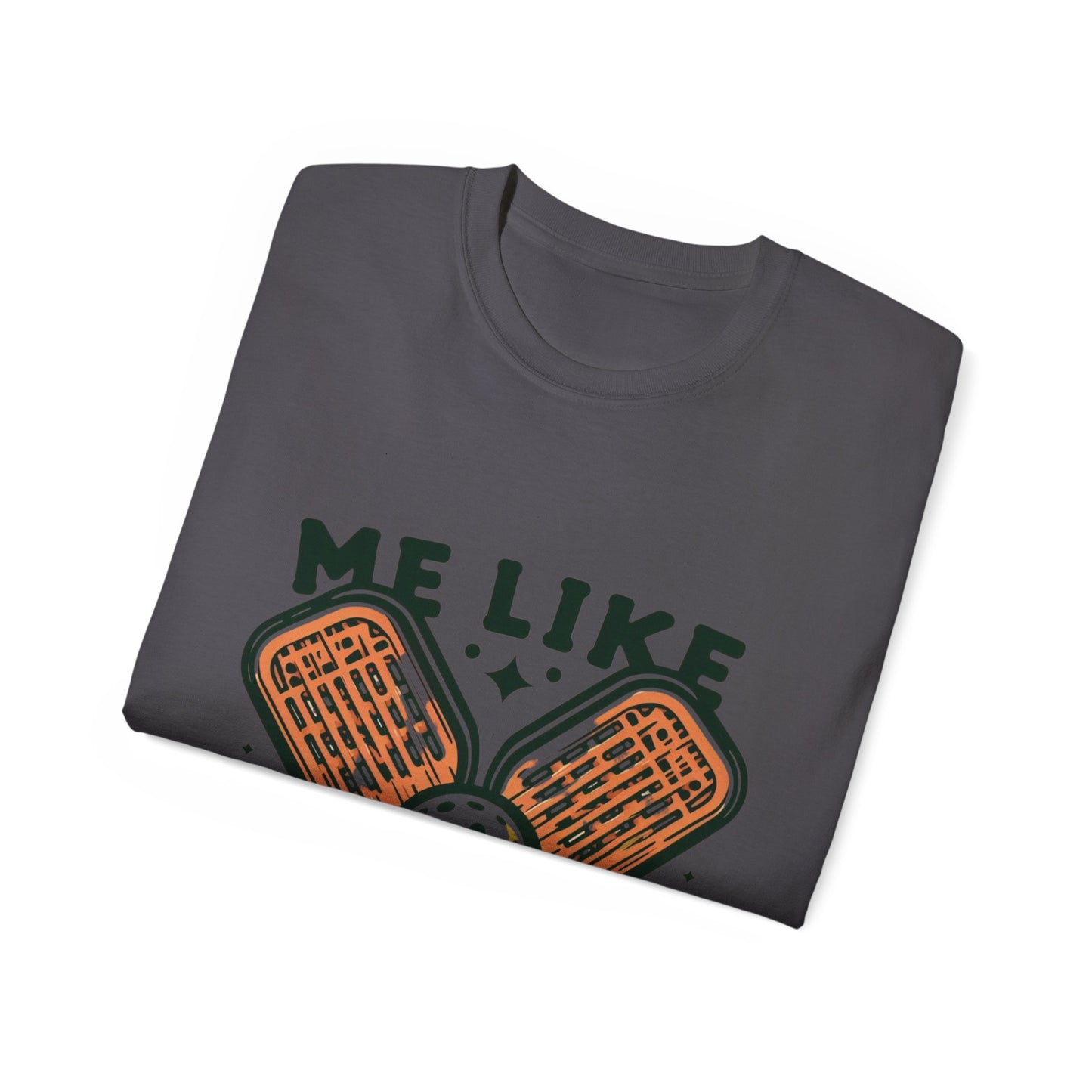 Me Like Pickleball! - Unisex Ultra Cotton Tee - (Pickleball #1)