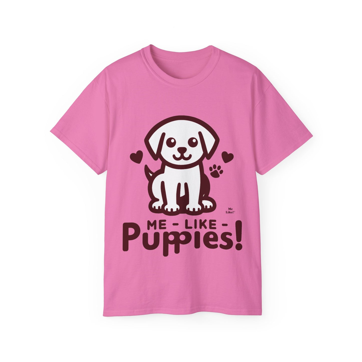 Me Like Puppies! - Unisex Ultra Cotton Tee - (#1)