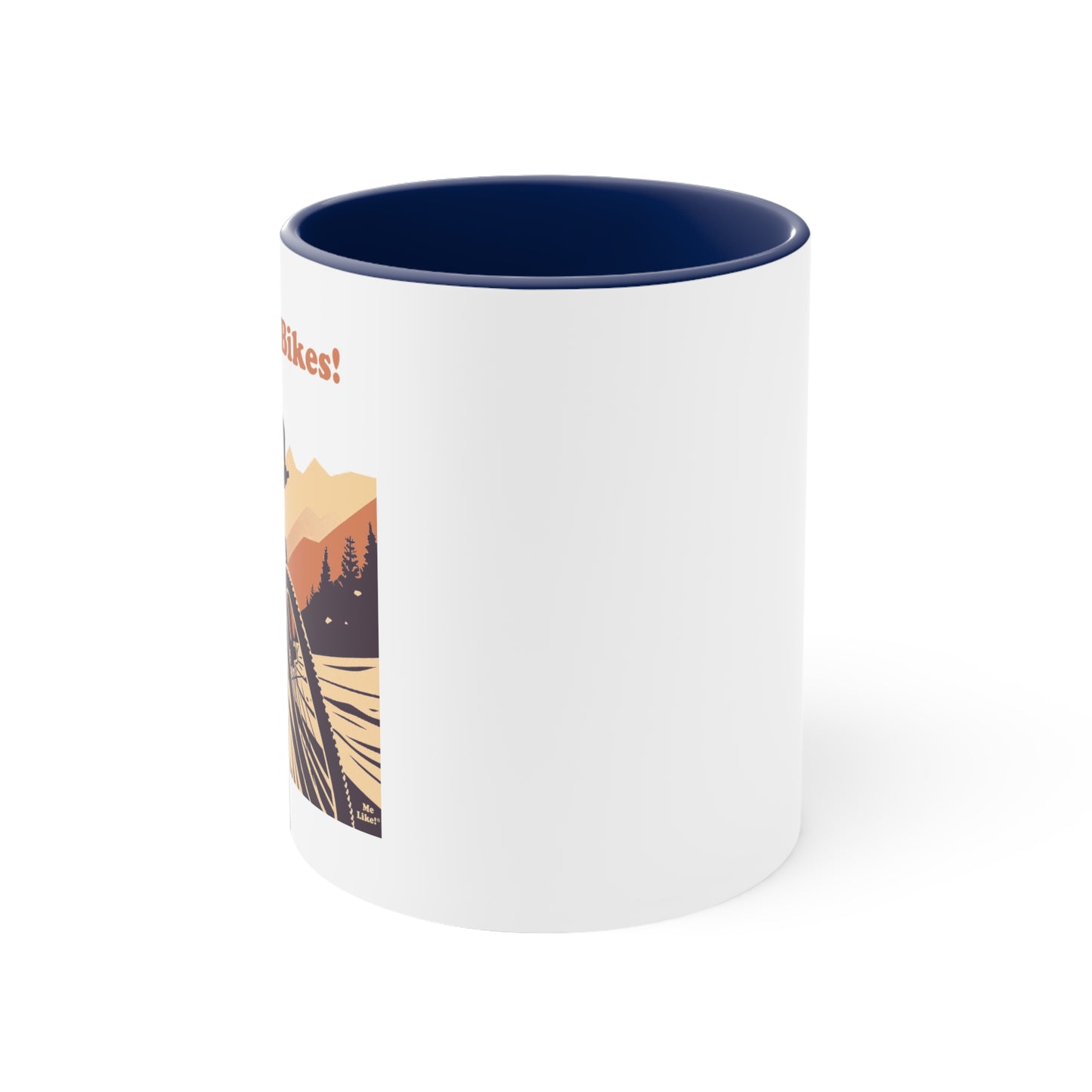 Accent Coffee Mug, 11oz - Me Like Bikes! (Mountain Bike #2)