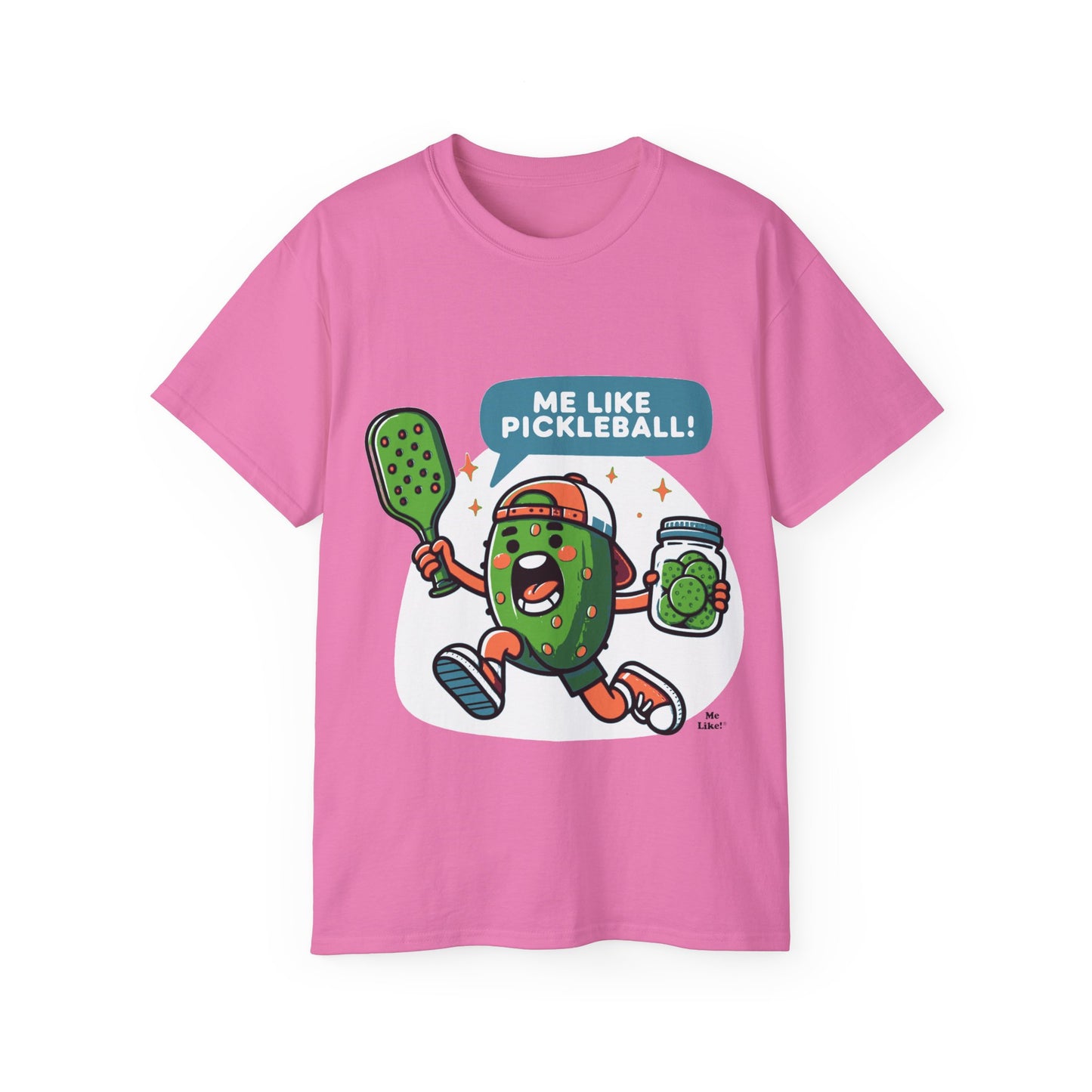 Me Like Pickleball! - Unisex Ultra Cotton Tee - (Pickleball #2)