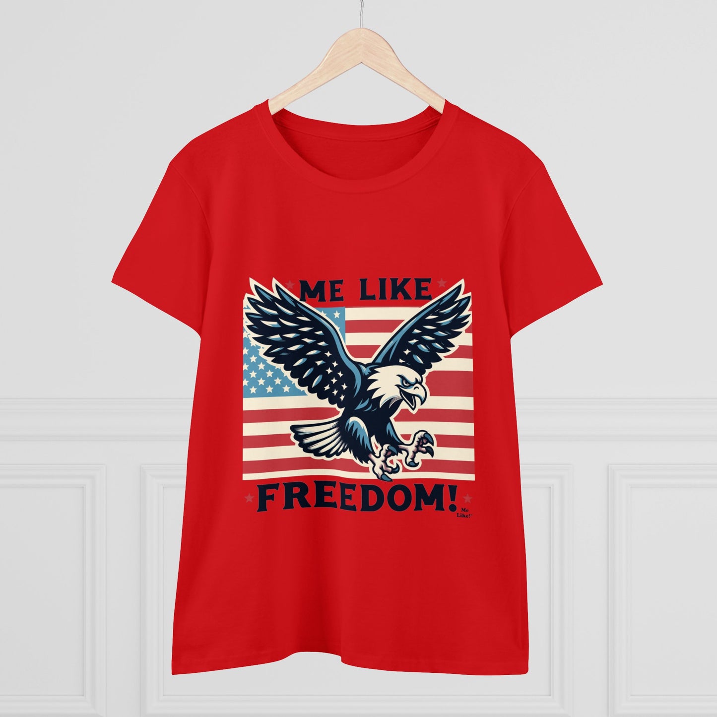 Me Like Freedom! - Women's Heavy Cotton Tee - (Freedom #2)