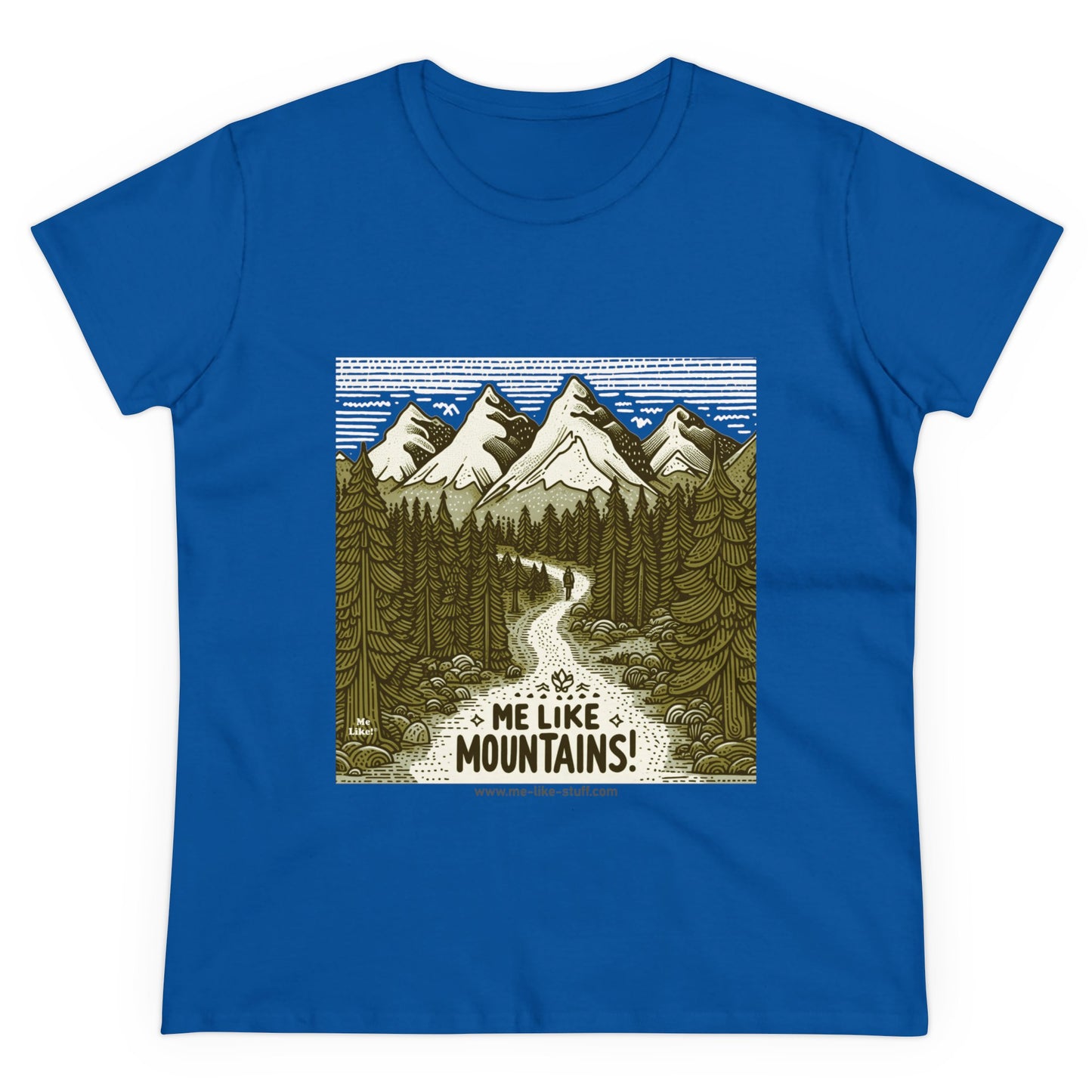 Me Like Mountains! - Women's Heavy Cotton Tee - (#3)