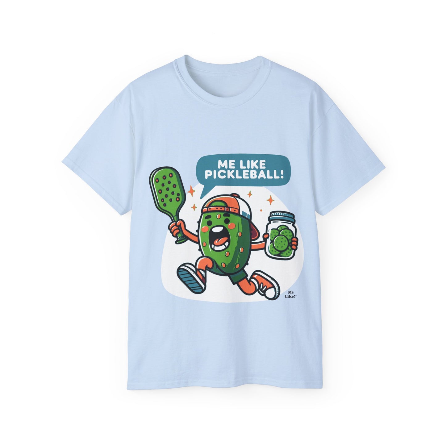 Me Like Pickleball! - Unisex Ultra Cotton Tee - (Pickleball #2)