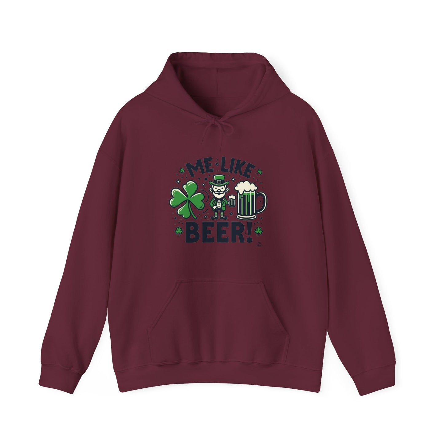 Me Like Beer! - Unisex Heavy Blend™ Hooded Sweatshirt - (St. Patrick's Day #2)