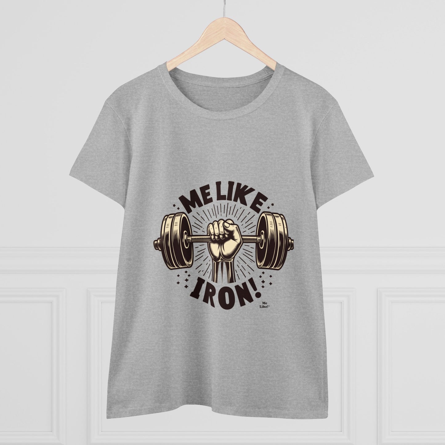 Me Like Iron! - Women's Heavy Cotton Tee - (Weightlifting #1)