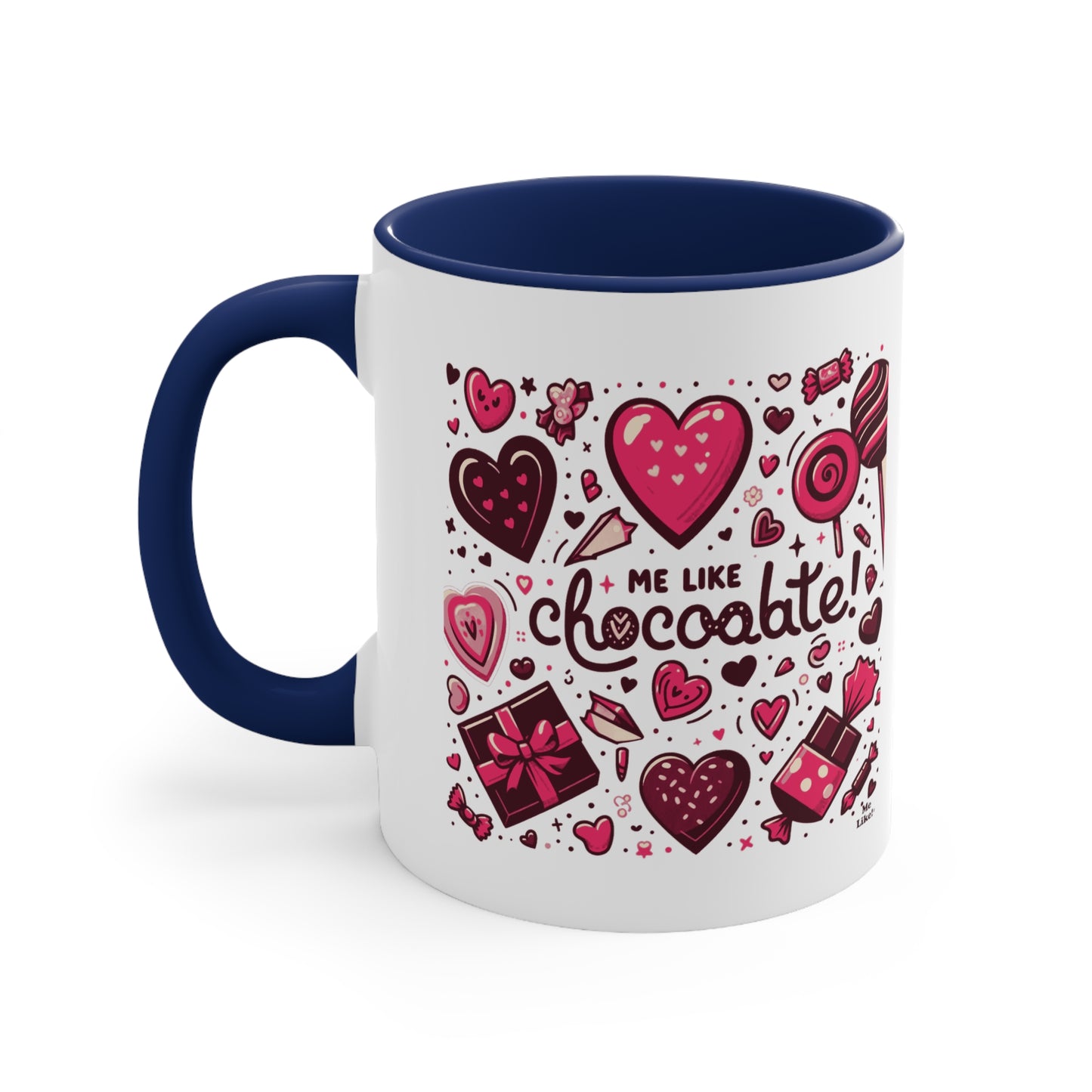 Me Like Chocolate! - Accent Coffee Mug, 11oz - (Chocolate #1)