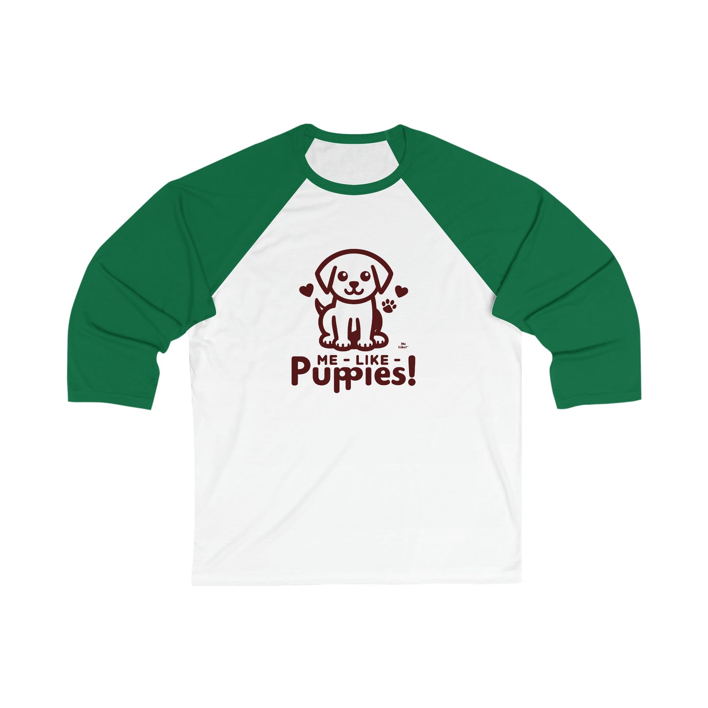 Me Like Puppies! - Unisex 3\4 Sleeve Baseball Tee - (#1)