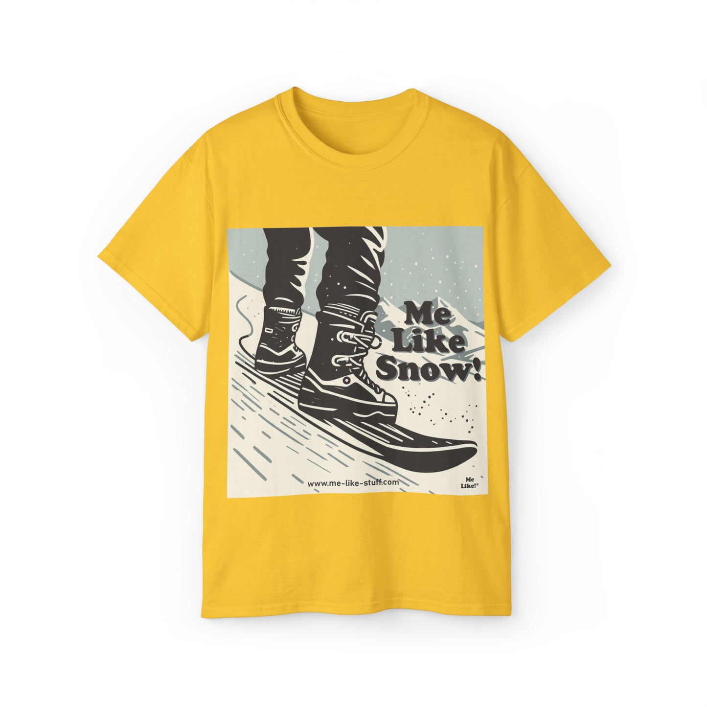 Unisex Ultra Cotton Tee - Me Like Snow! (Snowboard #1)