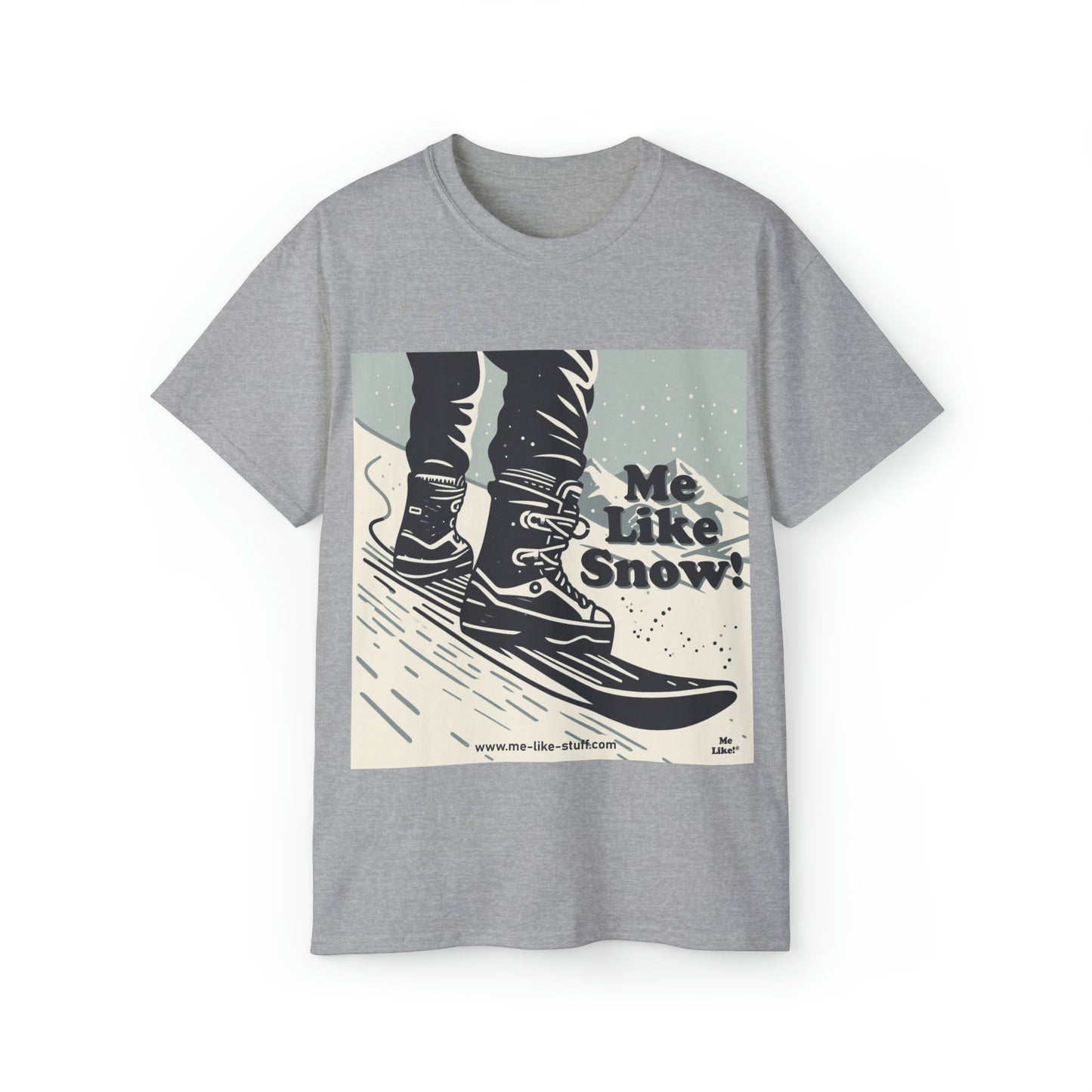 Unisex Ultra Cotton Tee - Me Like Snow! (Snowboard #1)