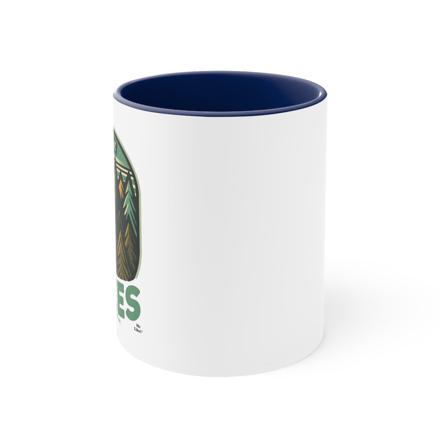 Accent Coffee Mug, 11oz - Me Like Trees! (#4)