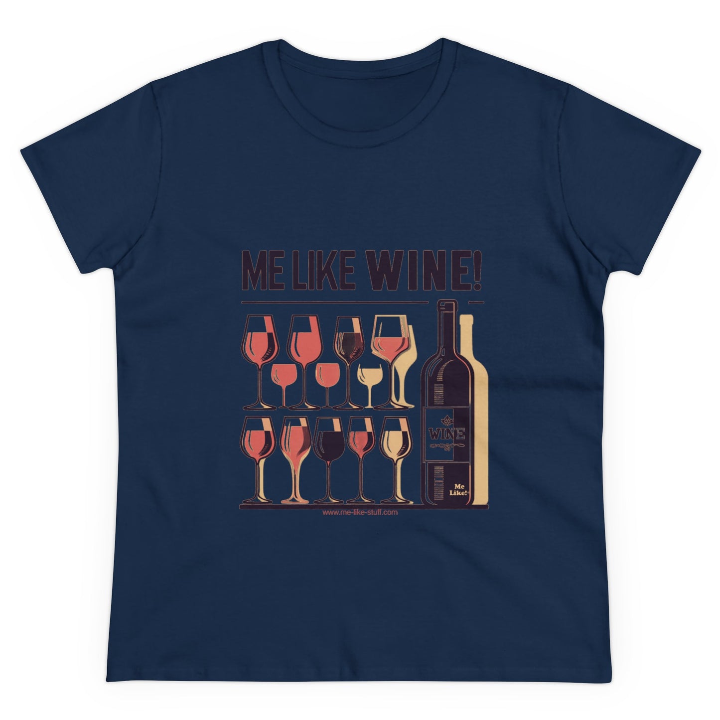 Women's Heavy Cotton Tee - Me Like Wine! (#2)