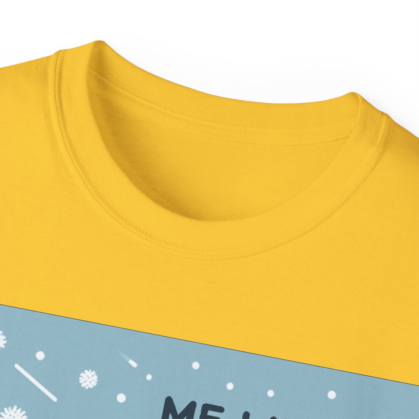 Unisex Ultra Cotton Tee - Me Like Snow! (Ski #2)