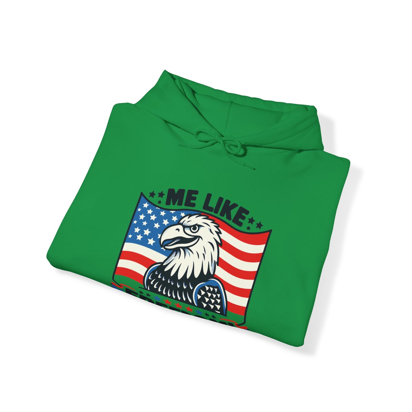 Me Like Freedom! - Unisex Heavy Blend™ Hooded Sweatshirt - (Freedom #4)