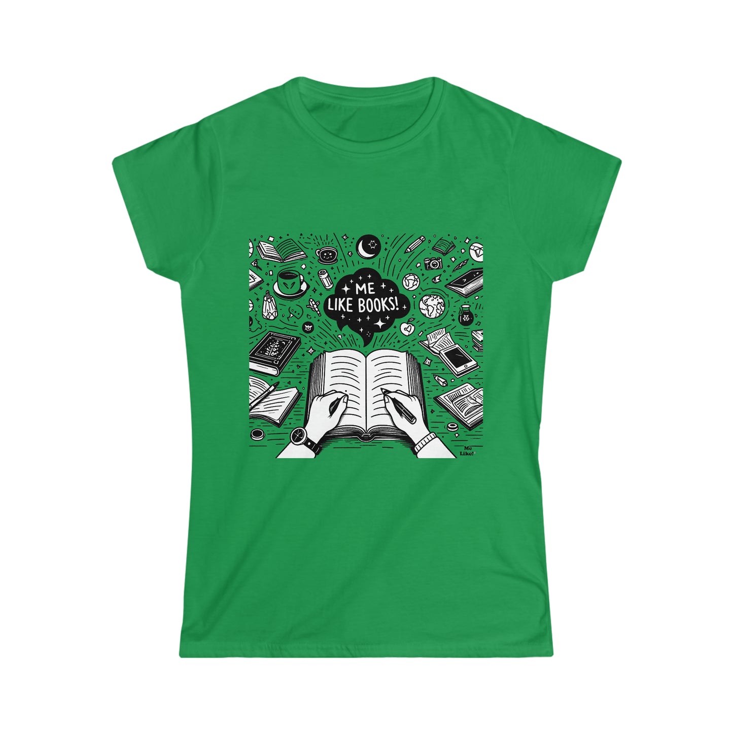 Me Like Books! - Women's Softstyle Tee -  (Books #3)