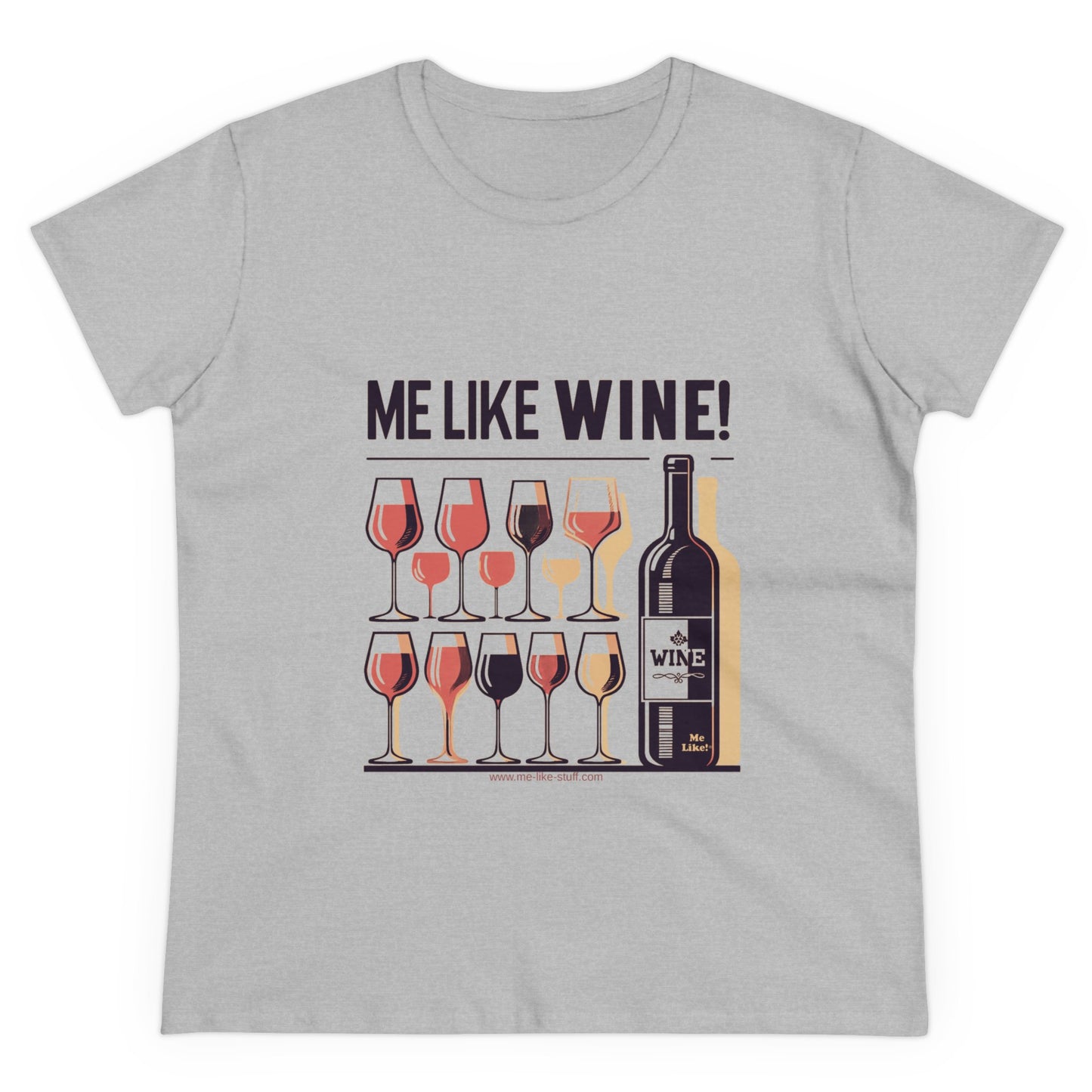 Women's Heavy Cotton Tee - Me Like Wine! (#2)