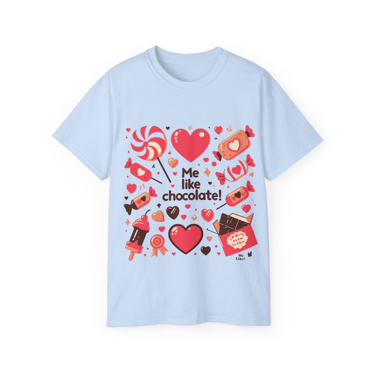 Me Like Chocolate - Unisex Ultra Cotton Tee - (Chocolate #2)