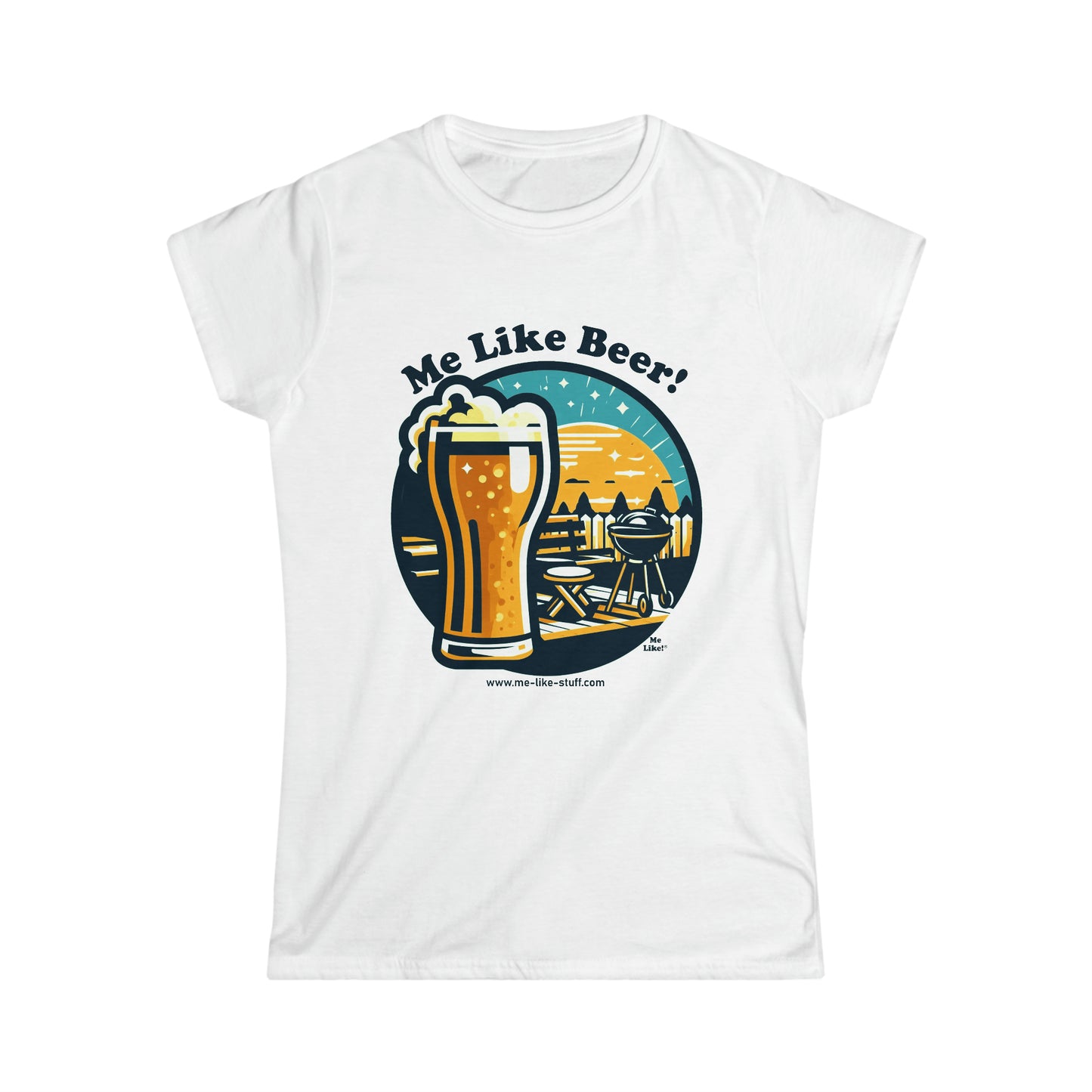 Women's Softstyle Tee - Me Like Beer! (#2)