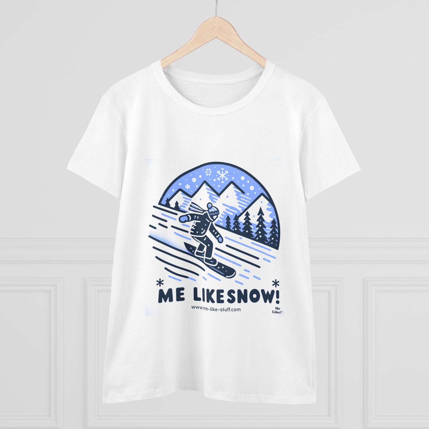 Women's Heavy Cotton Tee - Me Like Snow! (Snowboard #2)