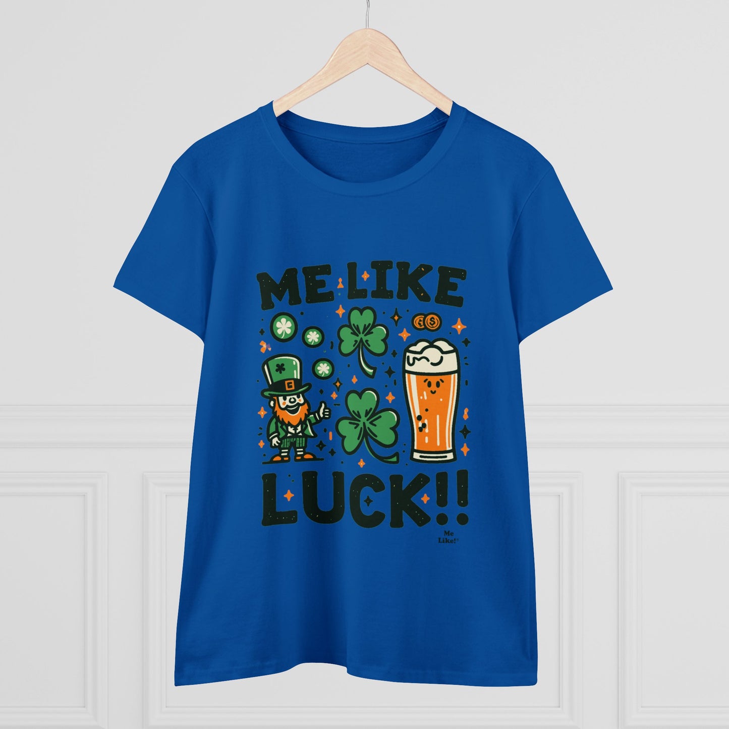 Me Like Luck! - Women's Heavy Cotton Tee - (St. Patrick's Day #3)