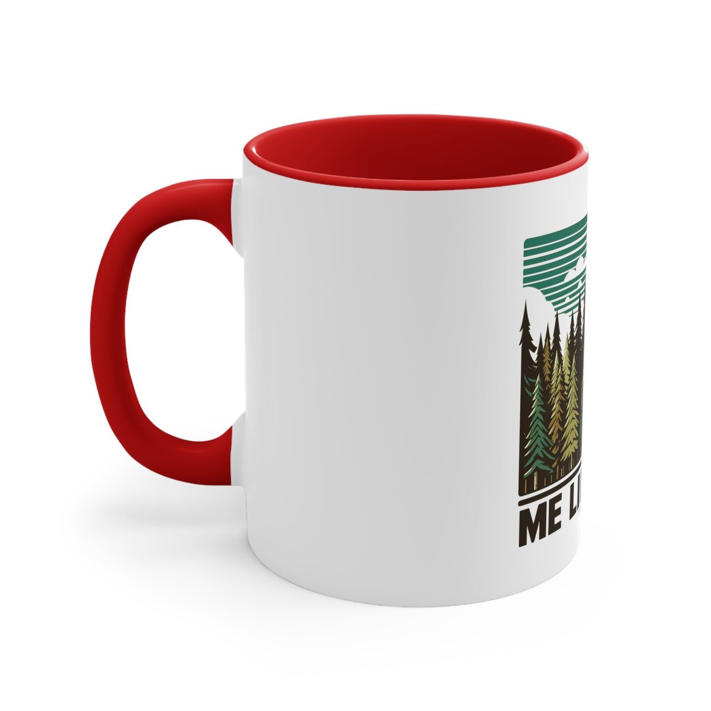 Accent Coffee Mug, 11oz - Me Like Trees! (#5)