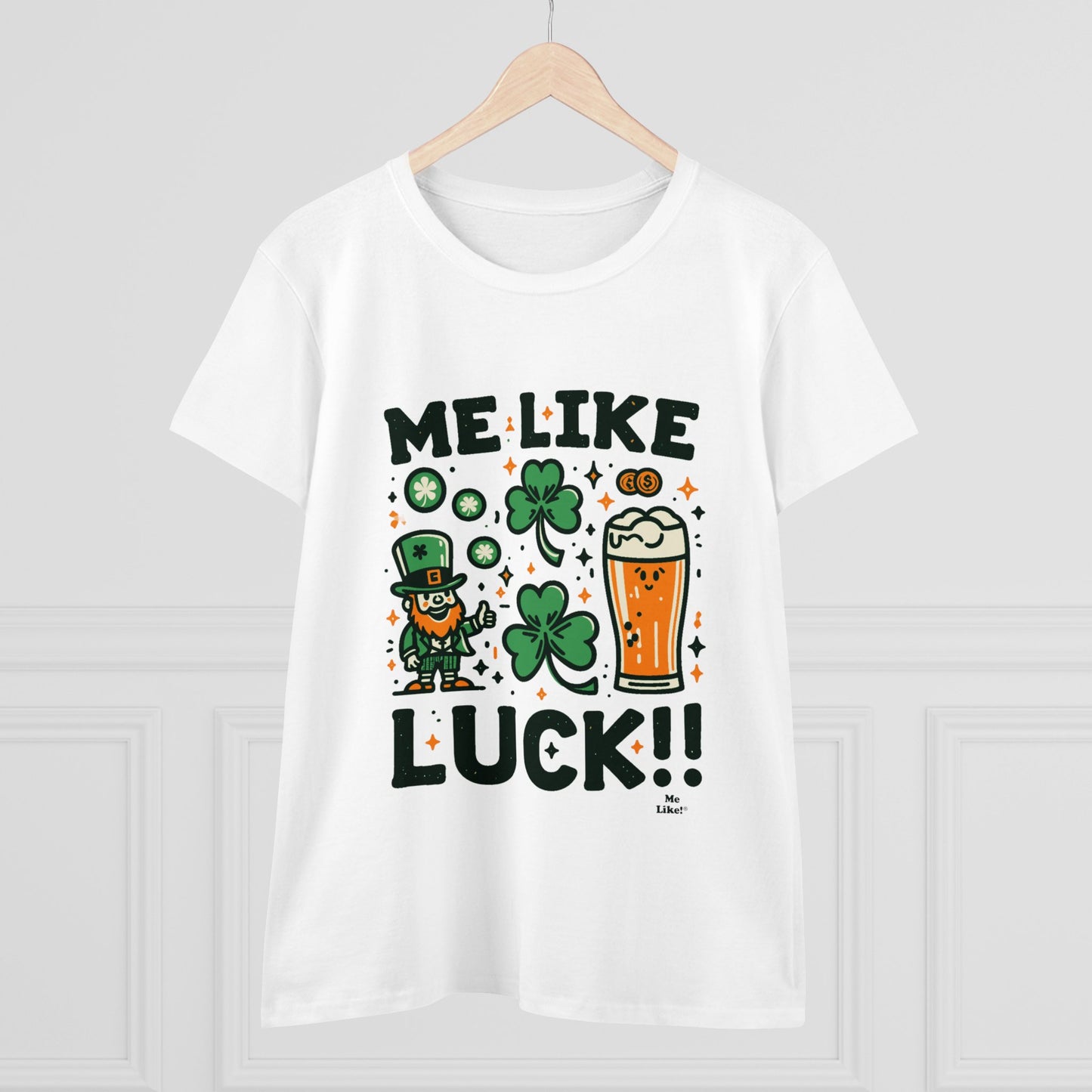 Me Like Luck! - Women's Heavy Cotton Tee - (St. Patrick's Day #3)