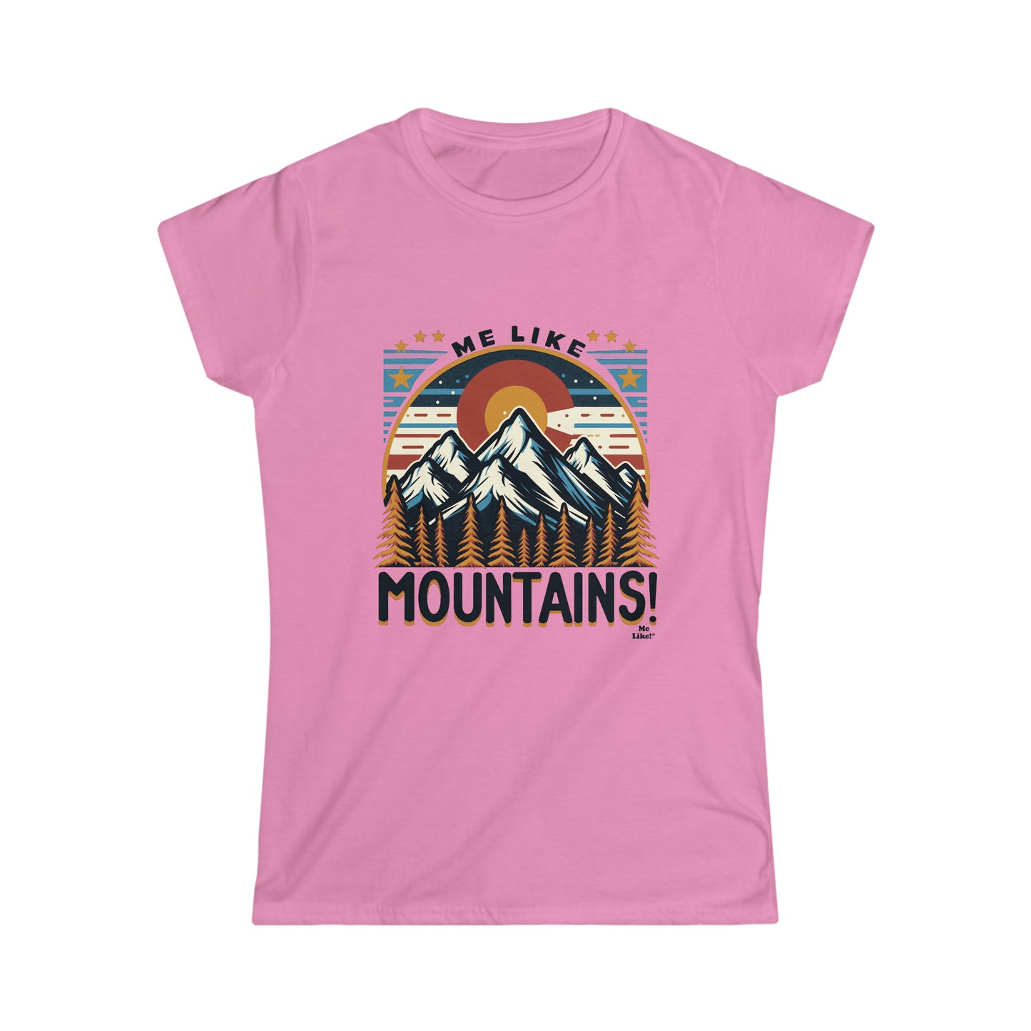 Me Like Mountains! - Women's Softstyle Tee -  (Mountains #5)