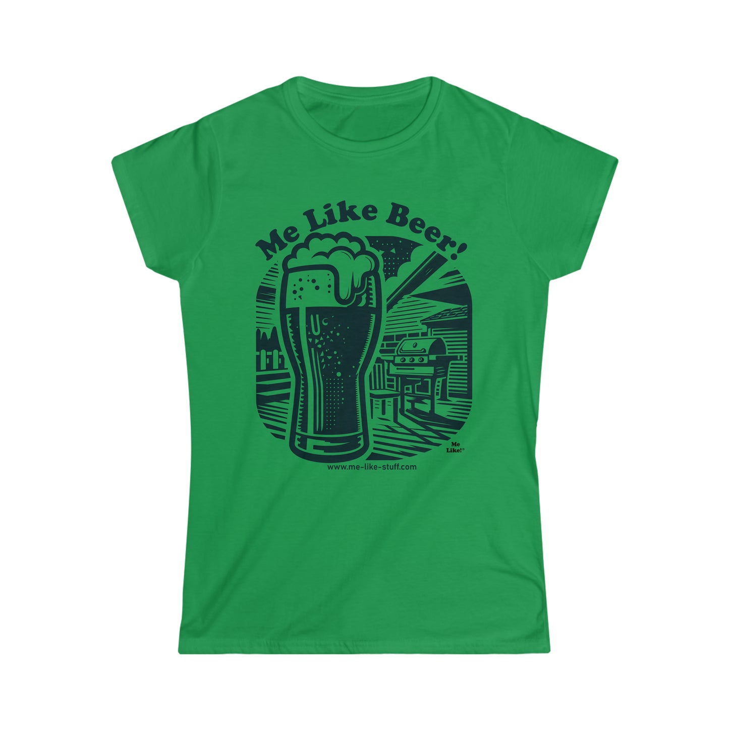 Women's Softstyle Tee - Me Like Beer! (#1)