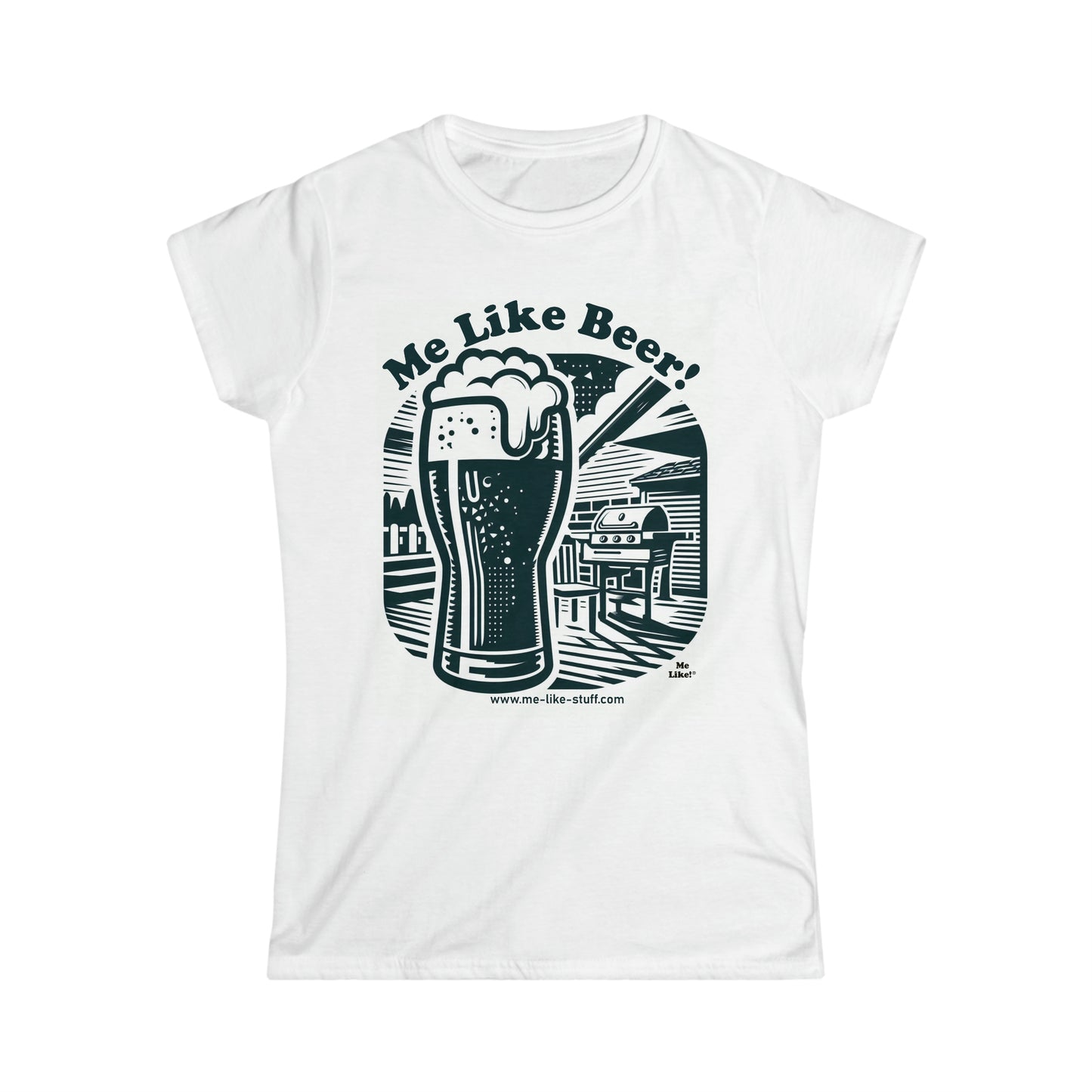 Women's Softstyle Tee - Me Like Beer! (#1)