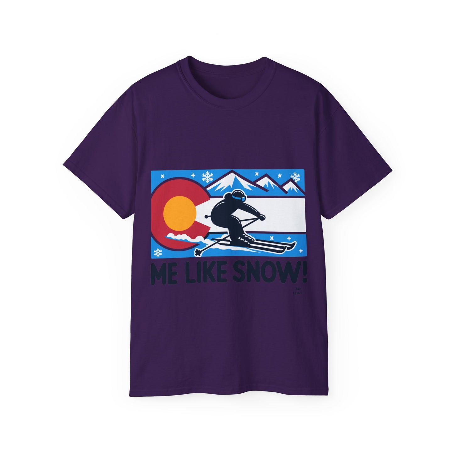 Me Like Snow! - Unisex Ultra Cotton Tee - (Ski Colorado #1)