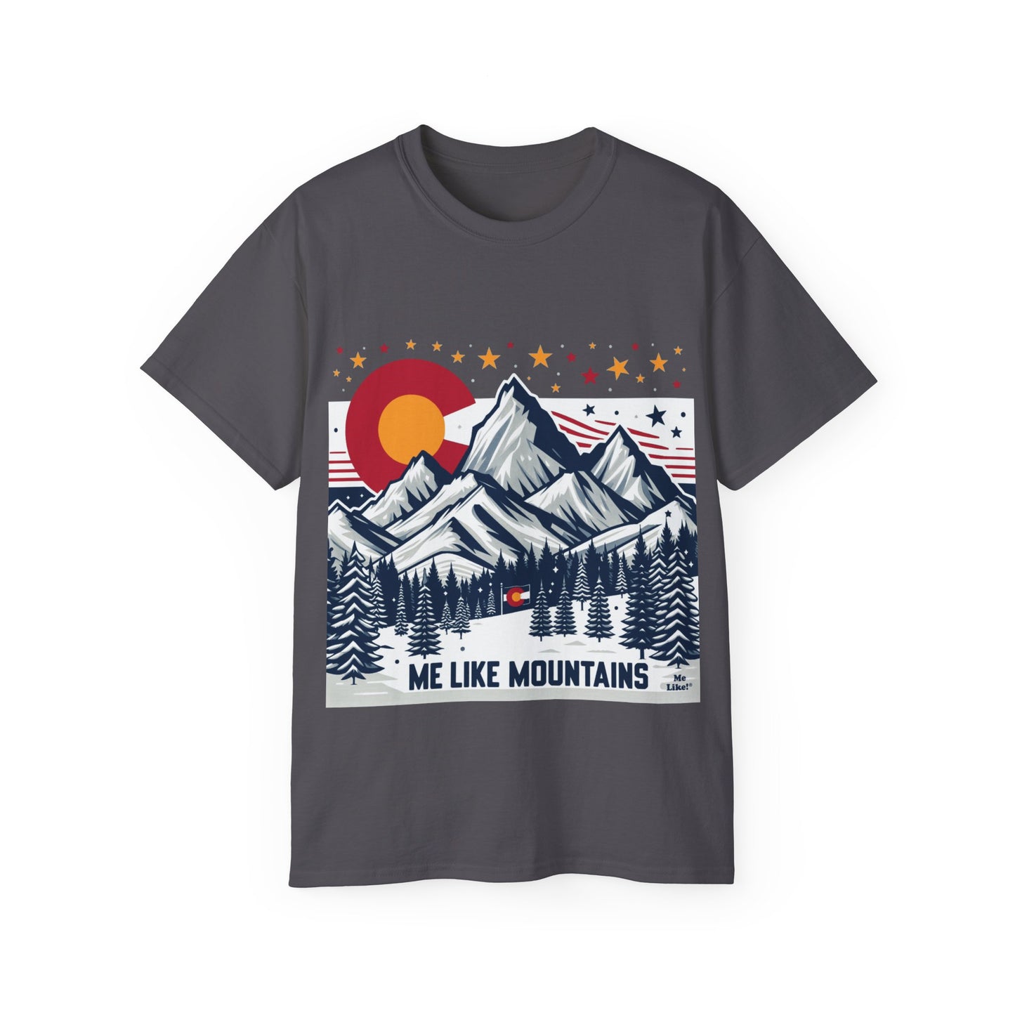 Me Like Mountains! - Unisex Ultra Cotton Tee - (Mountains #6)