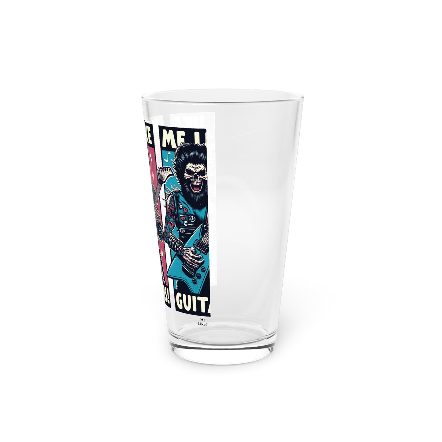 Me Like Guitars! - Pint Glass, 16oz - Heavy Metal #3