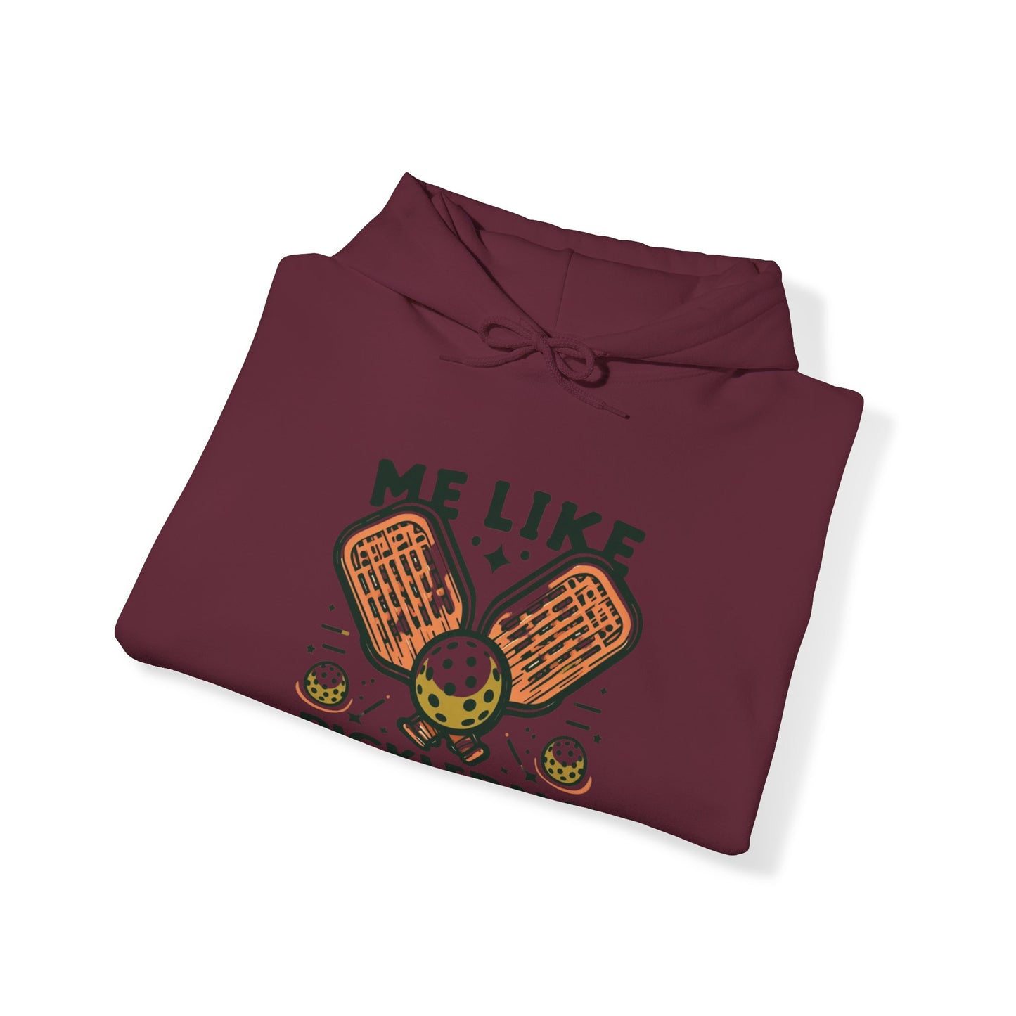 Me Like Pickleball! - Unisex Hooded Sweatshirt - (Pickleball #1)