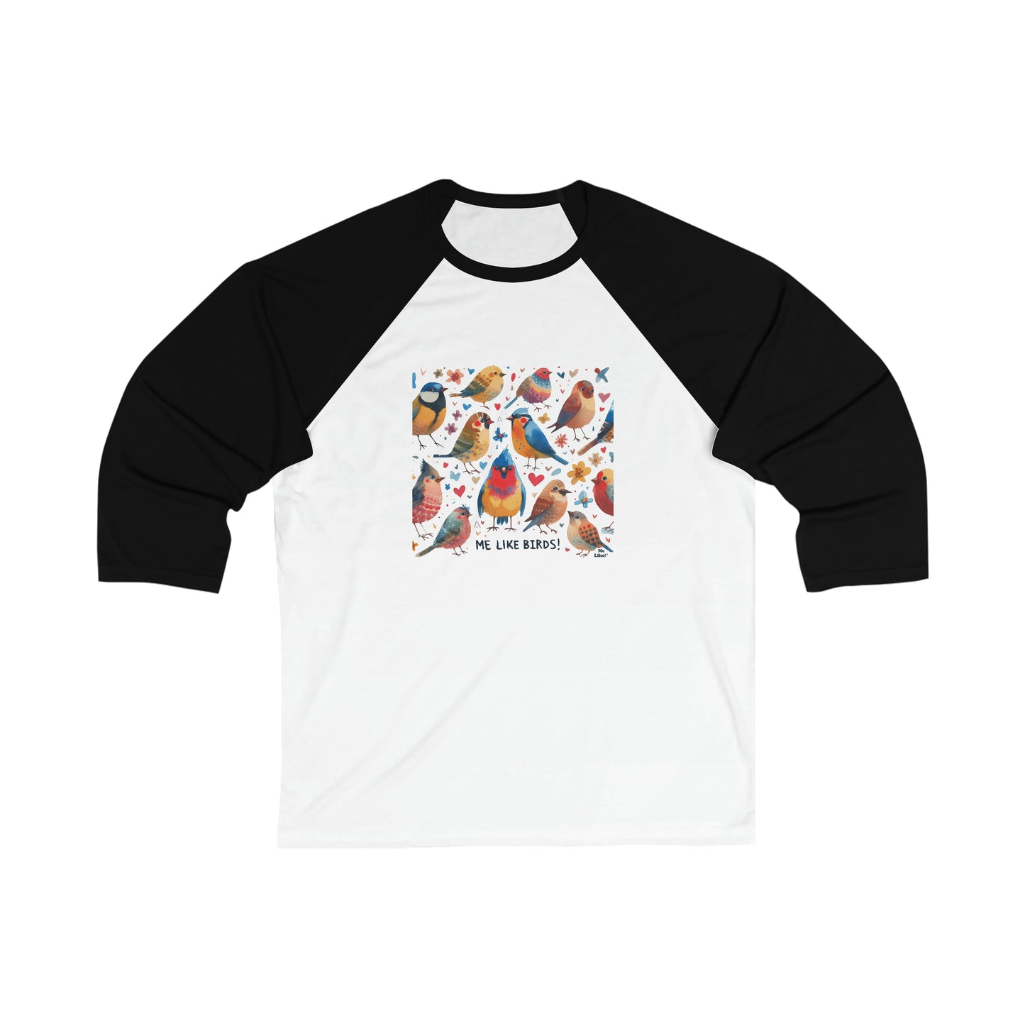 Me Like Birds! - Unisex 3\4 Sleeve Baseball Tee - (Birds #1)