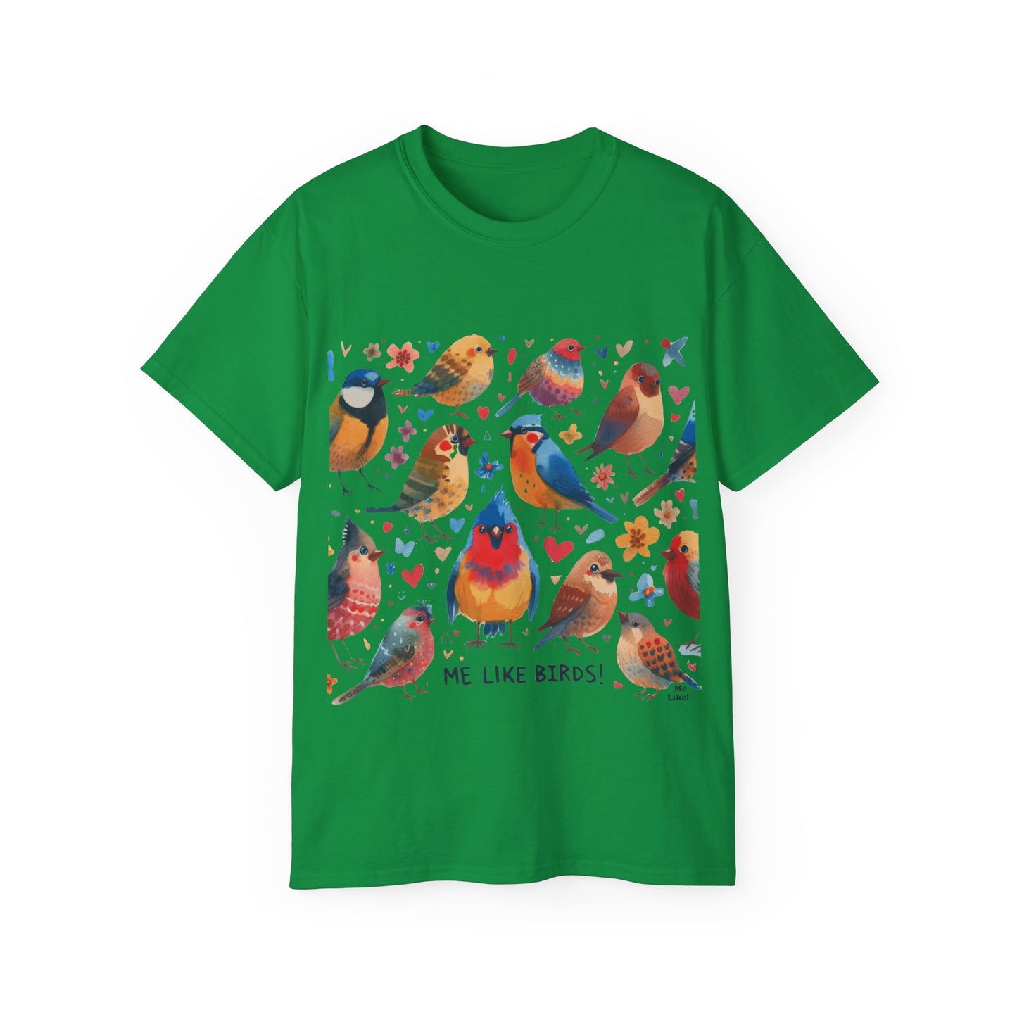 Me Like Birds! - Unisex Ultra Cotton Tee - (Birds #1)