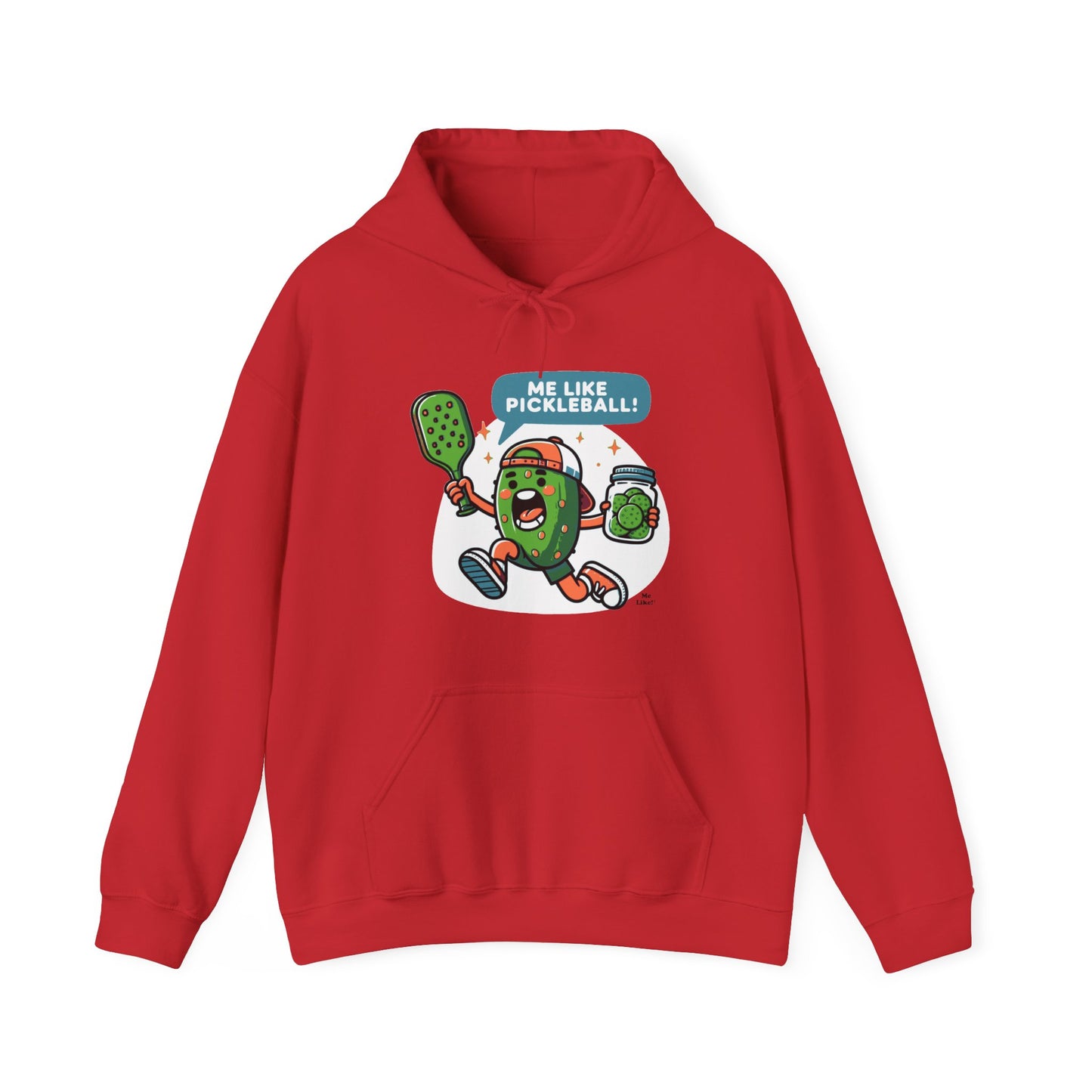 Me Like Pickleball! - Unisex Hooded Sweatshirt - (Pickleball #2)