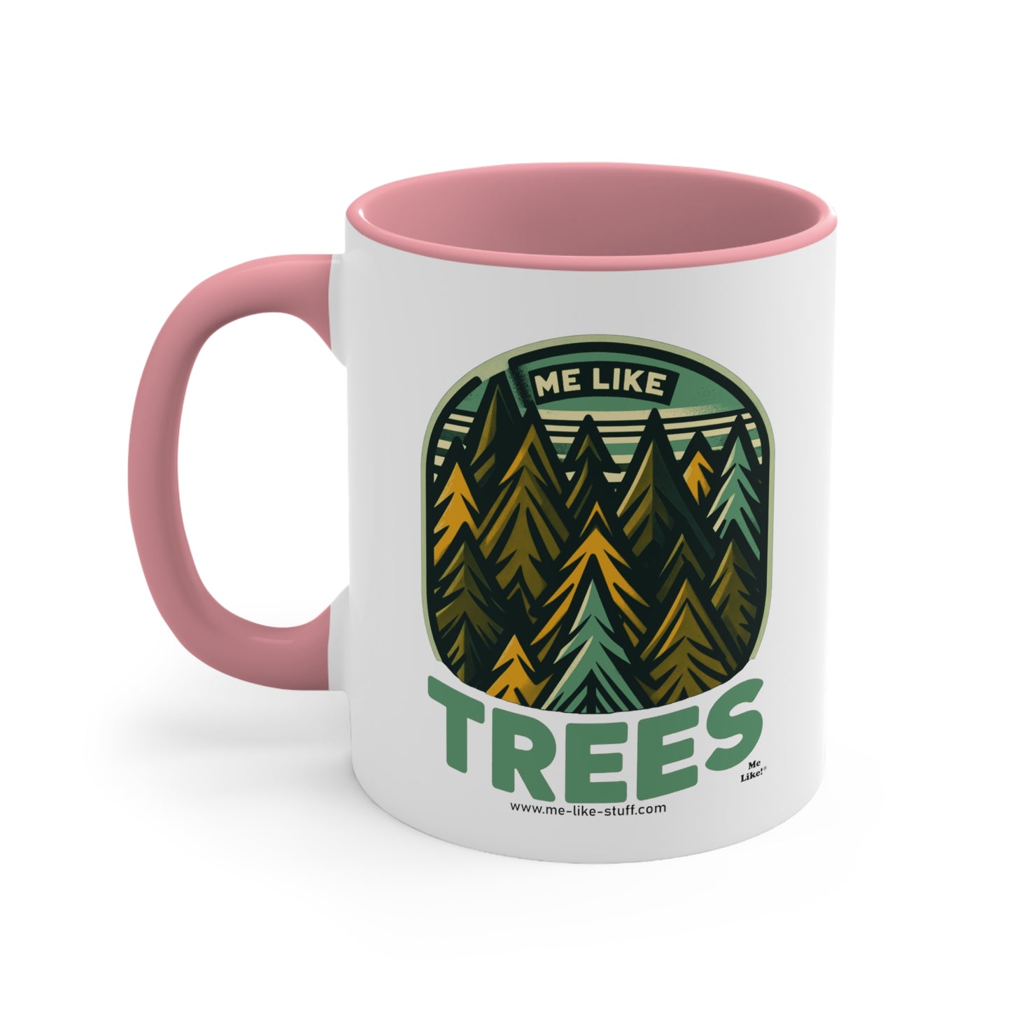 Accent Coffee Mug, 11oz - Me Like Trees! (#4)